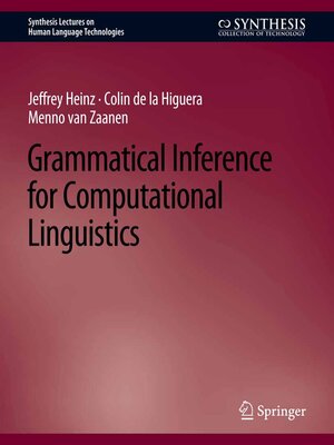 cover image of Grammatical Inference for Computational Linguistics